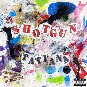 Shotgun (Explicit)