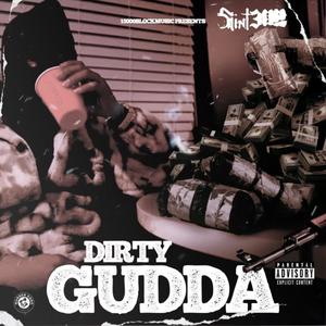 Dirty Gudda (Explicit)