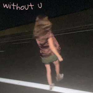 Without U