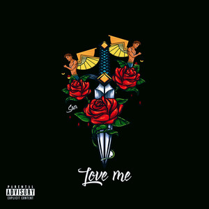 Love Me (Explicit)