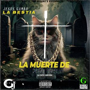 LA MUERTE DE DANNY PONCE (Explicit)