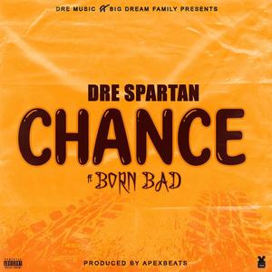 Chance (feat. Born Bad) (Explicit)