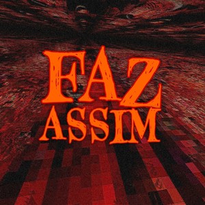FAZ ASSIM (Slowed|Explicit)