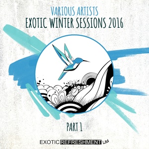 Exotic Winter Sessions 2016, Pt. 1