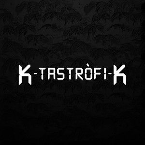 Ktastròfik