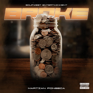 Broke (Explicit)