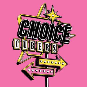 CHOICE (Single Version)