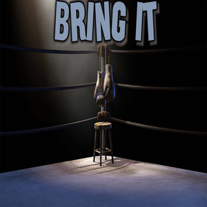 Bring It (Explicit)