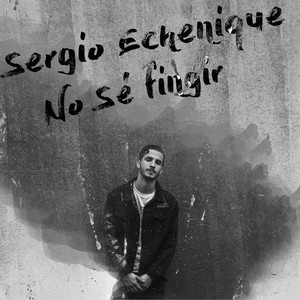No Sé Fingir (Explicit)