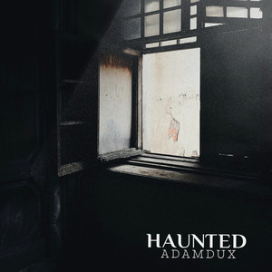 Haunted