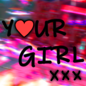 Your Girl