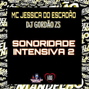 Sonoridade Intensiva 2 (Explicit)