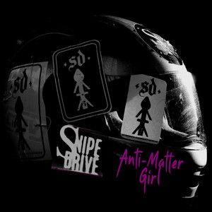 Anti-Matter Girl (2024 Remaster)