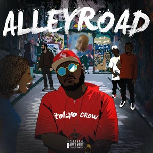 Alley Road (Explicit)