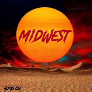 Midwest (Explicit)