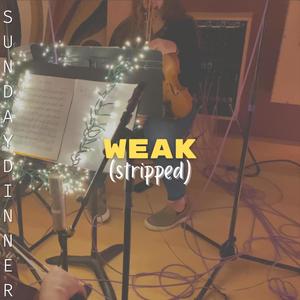 Weak (feat. Kaleia) [stripped] [Explicit]