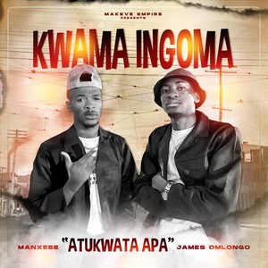 Kwama Ingoma "Atukwata Apa" (Live) [feat. Manxebe]