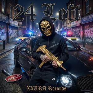 24 Left (feat. DJ Skandalous|Explicit)