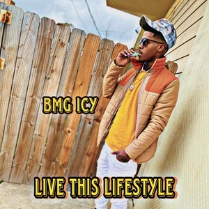 Live This Lifestyle (Explicit)