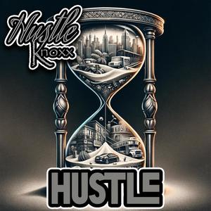 Hustle (Explicit)