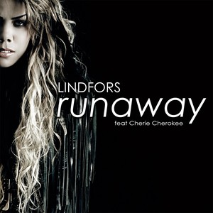 Runaway (Radio Edit) [feat. Cherie Cherokee]