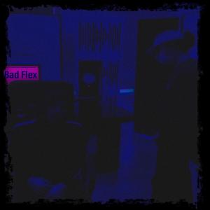 Bad flex(feat. hisso) (Explicit)