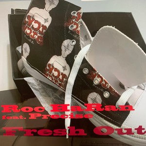 Fresh Out(feat. Precise) (Explicit)