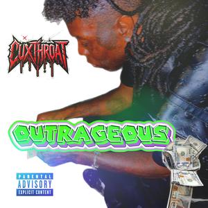 Outrageous (Explicit)