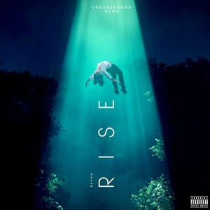 Rise (Explicit)
