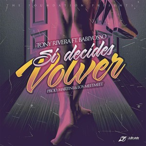 Si Decides Volver(feat. Babiiyosso)