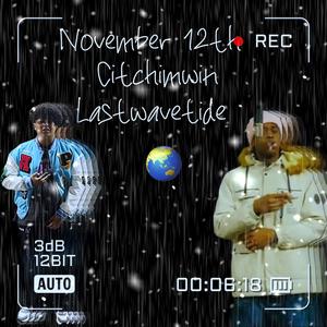 November 12th 4 am (feat. Lastwavetide) (Explicit)