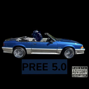 Pree 5.0 (Explicit)