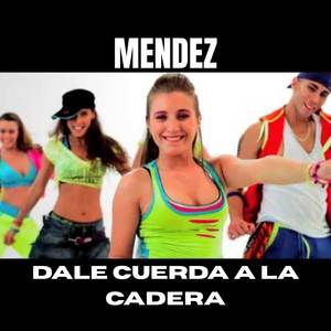 DALE CUERDA A LA CADERA ZUMBA