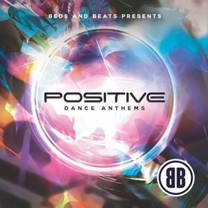 Positive Dance Anthems