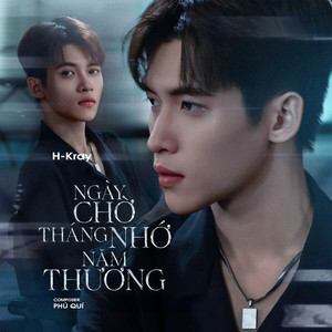 Ngày Chờ Tháng Nhớ Năm Thương