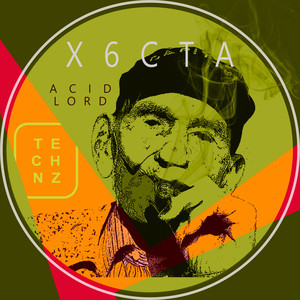 Acid Lord (Assuc & X6Cta Remix)