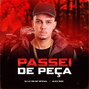 PASSEI DE PEÇA (Explicit)