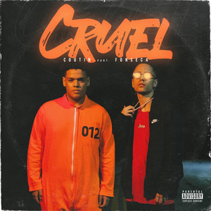 Cruel (Explicit)