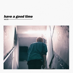 Have a good time (玩得高兴)