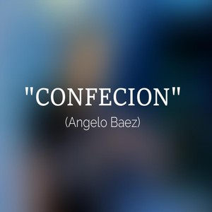 Confecion (Explicit)