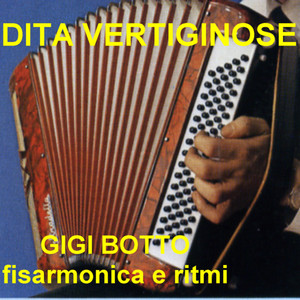 Dita vertiginose (Fisarmonica e Ritmi)