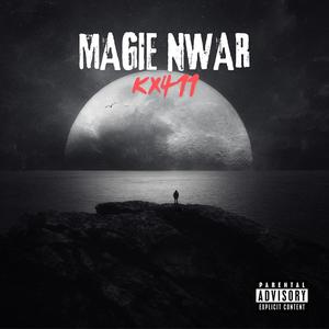 MAGIE NWAR (Explicit)
