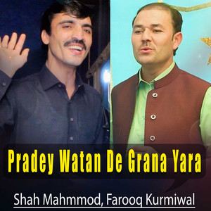 Pradey Watan De Grana Yara - Single