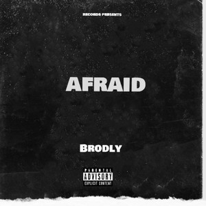 Afraid (Explicit)