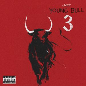 Young Bull 3 (Explicit)