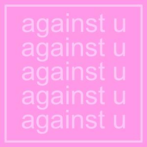 against u (Original Mix)