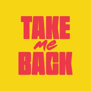 Take Me Back (Extended Mix)