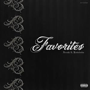 Favorites (feat. Kobelocks) [Explicit]