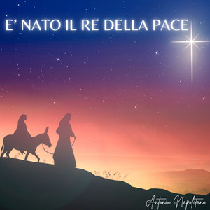 E' nato il Re della pace