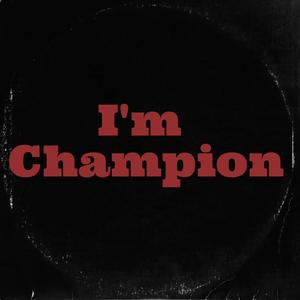 I'm champion (feat. Hjalmer & Jimilian)